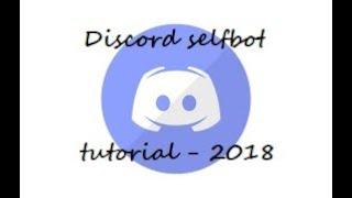 How to install Selfbot for discord - 2018 tutorial