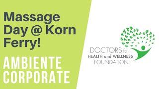 Massage Day @ Korn Ferry! {Ambiente Corporate}