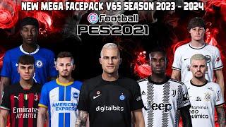 NEW MEGA FACEPACK V65 SEASON 2023 - 2024 || PES 2021 SMOKEPATCH & INFERNO || SIDER & CPK VERSION