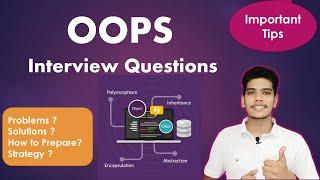 Important OOPS Interview Questions| All topics Covered in 4 minutes| Technical Interview Preparation