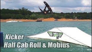 Kicker Half Cab Roll & Mobius | Wakeboard Tutorial