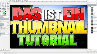 Einfach THUMBNAILS erstellen - KOSTENLOS! | Gimp Tutorial [GER]