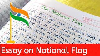 Essay on National Flag in English ||paragraph on national flag||Let's write||