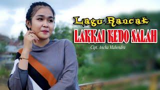 Lagu Bugis...//LAKKAI KEDO SALAH//Cipt. Ancha mahendra//Voc. Eva Aprilia Putri