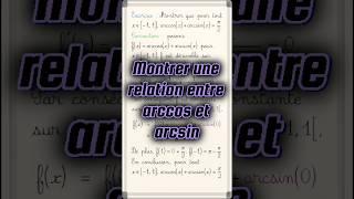 Déterminer la valeur de arccos + arcsin  #maths #cpge #pcsi #mpsi