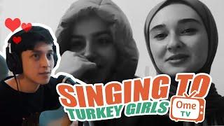 SINGING TO TURKEY GIRLS ON OME TV !!! PART 2