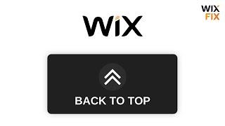 Back to Top Button in Wix | Wix Fix