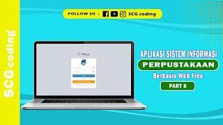 Aplikasi sistem informasi perpustakaan berbasis web free part 8