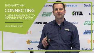 The 460ETCMM - Connecting Your Allen-Bradley PLC To Modbus RTU Devices