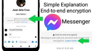 End-to-end encryption in messenger meaning || anong ibig sabihin ng end to end encrypted