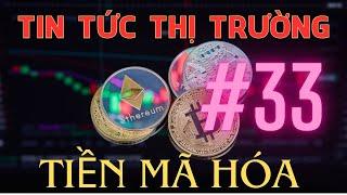 Tin Tức Thị Trường Tiền Mã Hóa Crypto #33 | Phương Pháp Thành Công