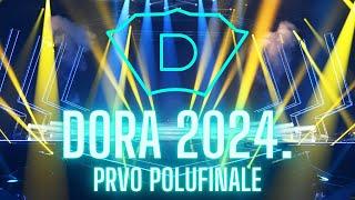 Dora 2024. - prva polufinalna večer