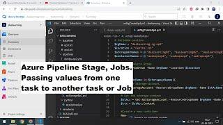 Azure DevOps Pipeline Stage, Job | Passing values from one Task or Job to another Task or Job | Ep-4