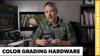 Color Grading Hardware | Intro to Color Part 3