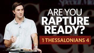 Are You Rapture Ready?  |  1 Thessalonians 4  |  Austin Hamrick