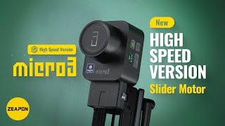 Micro3 Slider Motor High Speed Version Official Video - New Launch!