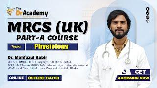 MRCS Part A Preparation| Online & Offline Class | Physiology | The DrAcademy !