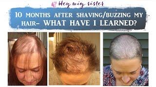 Thinking about buzzing or shaving your head?  I did mine 10 months ago, here is what I have learned