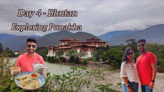 Bhutan Trip - Day 4 ||  Exploring Thimphu - Punakha Dzong & Suspension Bridge