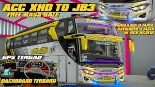 SHARE KODENAME FREE RASA SALE‼️AUTO KECE BANGET KODENAME ACC XHD TO JB3 MANS || BUSSID V4.3.4