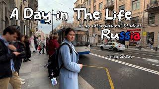 A Day in the Life of an International Student in Russia in 2022