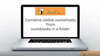 Combine visible worksheets from multiple #Excel workbooks