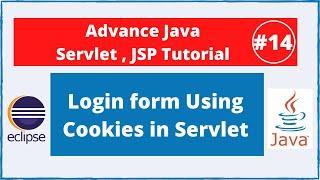 #14 Login form using Cookies in Servlet with example | Advance Java Servlet & Jsp Tutorial