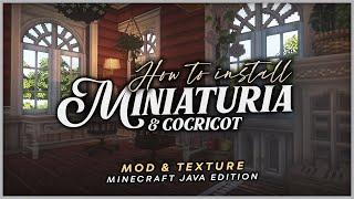 [EN/ID] How to Install Miniaturia Mod / Texture Pack + Cocricot on Minecraft Java Edition (TUTORIAL)