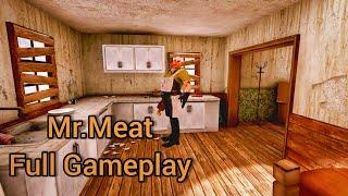 mr Meat Full Gameplay (2022) | Mr.meat Ghost  mode new update