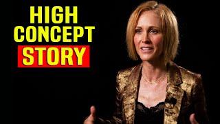 Everything Screenwriters Need To Know About A High Concept Story - Kaia Alexander