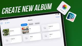 How to Create Albums Or Folders on ipad [ IOS 18 ]