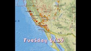 Latest Southern California Earthquake Activity. monsoonal moisture in area today. Tuesday 6/25