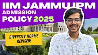 IIM Jammu IPM Admission Policy 2025 | Boys Can Finally Get in 