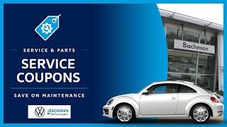 Volkswagen Service Coupons Louisville, KY // Bachman Volkswagen Service & Parts Specials