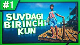 RAFT / SUVDAGI BIRINCHI KUN #1 / UZBEKCHA LETSPLAY