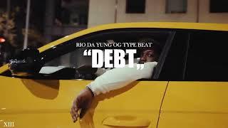 [NEW] Rio Da Yung Og Type Beat "Debt" (ft. Babyfxce E) | Flint Sample Type Beat | @xiiibeats