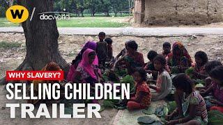 Selling Children | Trailer | Doc World