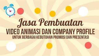 Jasa Pembuatan Video Animasi Company Profile - Video Explainer 2d - +62895367300258