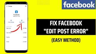 How To Fix "Edit Facebook Post" Error