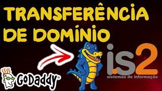 Transferir Domínio Godaddy para Hostgator