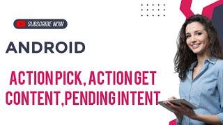 Action Pick | Action getcontent |Pending intent|Android programming Malayalam