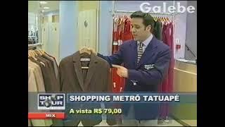 SHOPPING METRÔ TATUAPÉ FRENCH BAZAAR PAULO VERONEZI GALEBE 28 08 2002