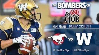 680 CJOB- Game Day With Bob Irving: Bombers Vs Stampeders