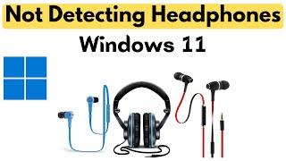 How To Fix Windows 11 Not Detecting Headphones/microphone When Plugged in Best Working Method