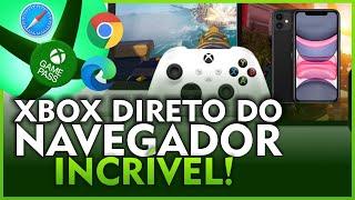 ÓTIMA NOTÍCIA! XCLOUD JÁ LIBERADO nos NAVEGADORES e IPHONES! E O BRASIL? XBOX em QUALQUER LUGAR!