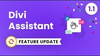 Divi Assistant Plugin Feature Update 1.1