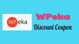 15% OFF – WPEka Discount Coupon Code - How to Redeem Blogvwant Special Promo Code