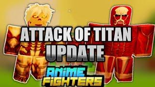 NEW ATTACK ON TITAN UPDATE IN ANIME FIGHTERS SIMULATOR