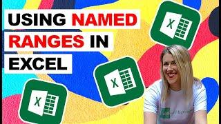 Using Named Ranges In Excel