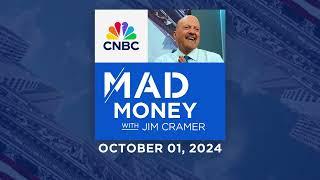 Mad Money - 10/01/24 | Audio Only